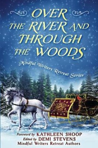Cover of Over the River and Through the Woods