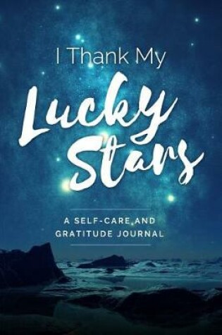 Cover of I Thank My Lucky Stars