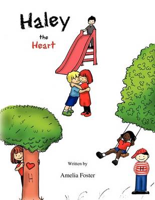 Book cover for Haley the Heart