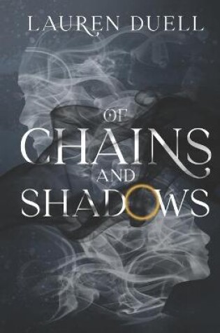 Cover of Of Chains and Shadows