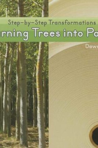 Cover of Turning Trees Into Paper