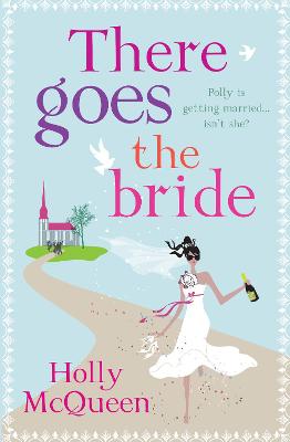 Book cover for There Goes the Bride