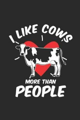 Cover of I Like Cows More Than People