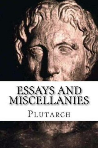 Cover of Essays and Miscellanies