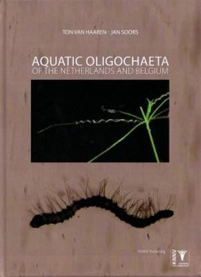 Book cover for Aquatic Oligochaeta of the Netherlands and Belgium