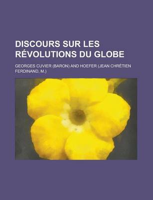 Book cover for Discours Sur Les Revolutions Du Globe