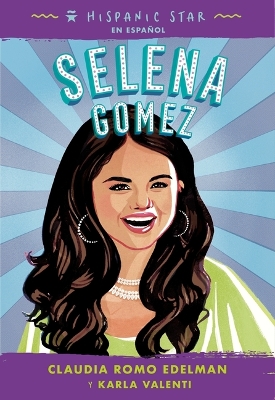Book cover for Hispanic Star En Espa�ol: Selena Gomez