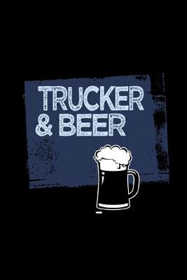 Book cover for Trucker & beer