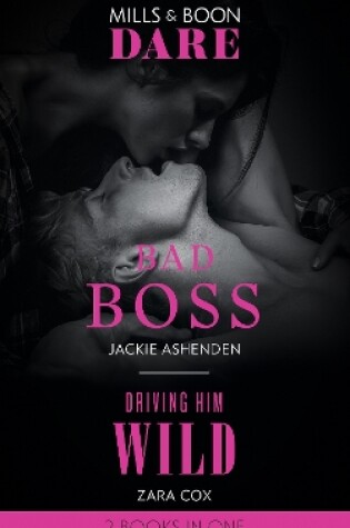 Cover of Bad Boss / Driving Him Wild
