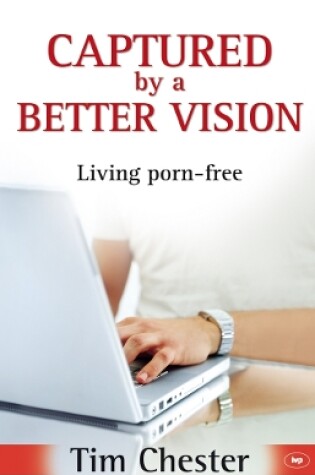Cover of Captured by a Better Vision