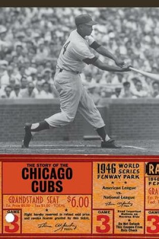 Cover of The Story of the Chicago Cubs