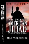 Book cover for MAC WALKER'S American Jihad