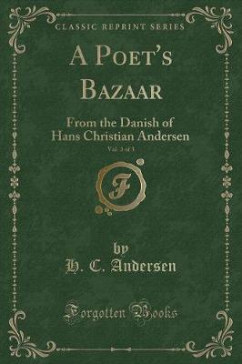Book cover for A Poet's Bazaar, Vol. 3 of 3