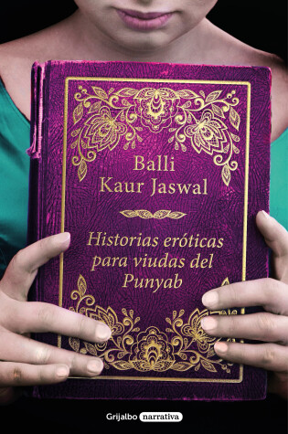 Cover of Historias eróticas para viudas del Punyab / Erotic Stories for Punjabi Widows