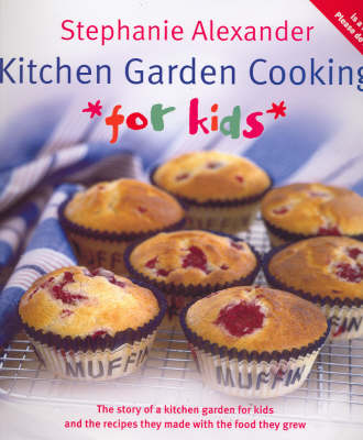 Book cover for Kitchen Garden Cooking for Kids