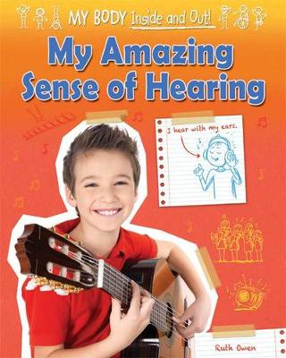 Cover of My Amazing Sense of Hearing