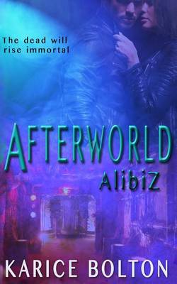 Cover of AlibiZ (Afterworld Series #2)