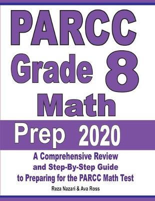 Book cover for PARCC Grade 8 Math Prep 2020