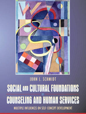 Book cover for Social and Cultural Foundations of Counseling and Human Services