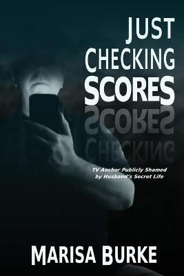 Cover of Just Checking Scores