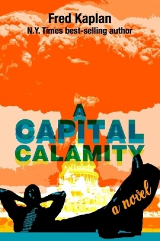 Cover of A Capital Calamity