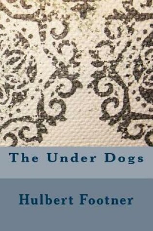 Cover of The Under Dogs