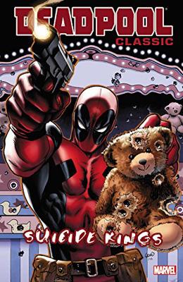 Book cover for Deadpool Classic Volume 14: Suicide Kings