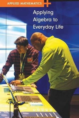 Book cover for Applying Algebra to Everyday Life