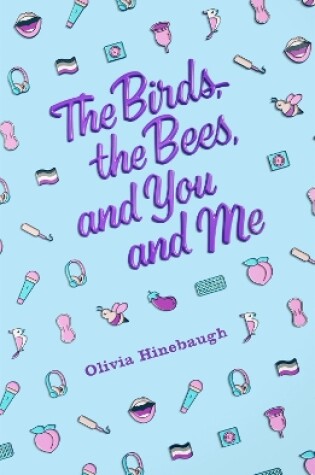 Cover of The Birds, the Bees, and You and Me