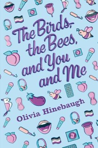 Cover of The Birds, the Bees, and You and Me