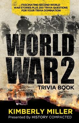 Book cover for World War 2 Trivia Book