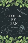 Book cover for Stolen by Pan