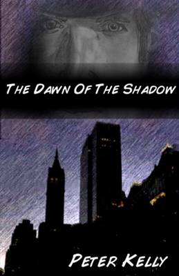 Book cover for The Dawn of the Shadow