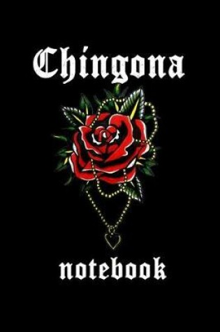 Cover of Chingona Notebook