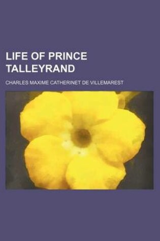 Cover of Life of Prince Talleyrand