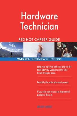 Book cover for Hardware Technician Red-Hot Career Guide; 2615 Real Interview Questions