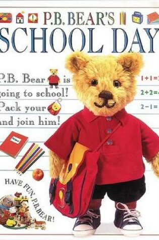 Cover of Pajama Bedtime Bear's School Day