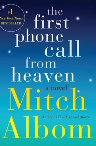 Cover of The First Phone Call from Heaven