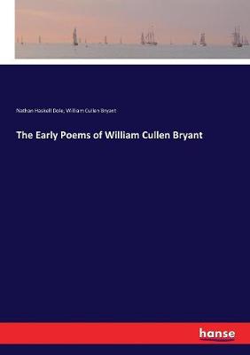 Book cover for The Early Poems of William Cullen Bryant