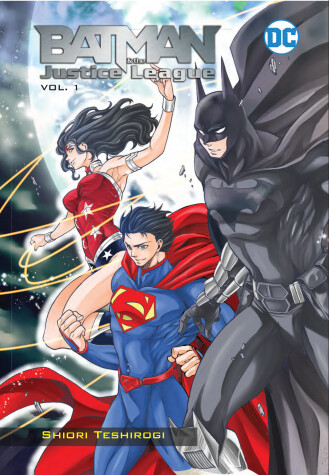 Book cover for Batman and the Justice League Volume 1
