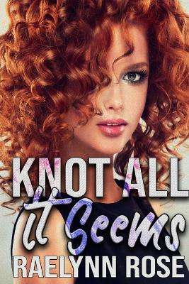 Cover of Knot All It Seems