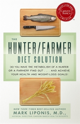 Book cover for The Hunter/Farmer Diet Solution