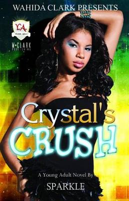 Book cover for Crystal's Crush