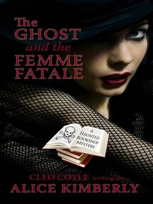Book cover for The Ghost and the Femme Fatale