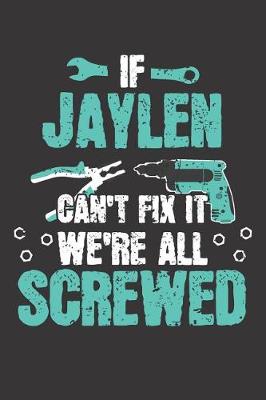 Book cover for If JAYLEN Can't Fix It