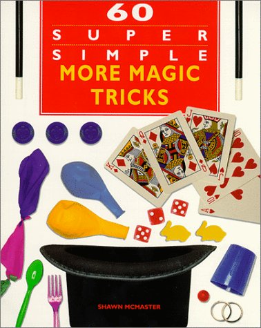 Book cover for 60 Super Simple More Magic Tricks