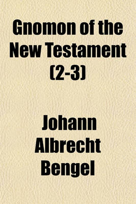 Book cover for Gnomon of the New Testament (2-3)