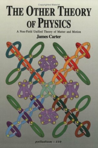 Cover of The Other Theory of Physics