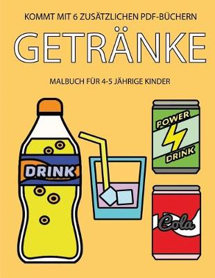 Cover of Malbuch für 4-5 jährige Kinder (Getränke)