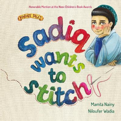 Book cover for Sadiq Wants to Stitch